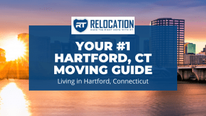Hartford CT Moving Guide