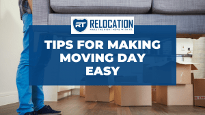 Connecticut Movers | Tips for Making Moving Day Easy - RT Relocation