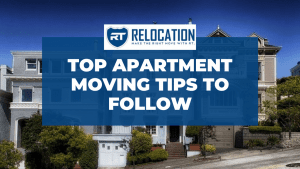 Connecticut Movers - Top Apartment Moving Tips | RT Relocation