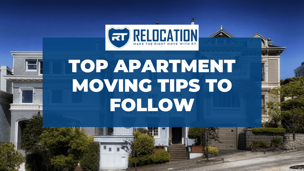 Top Apartment Moving Tips